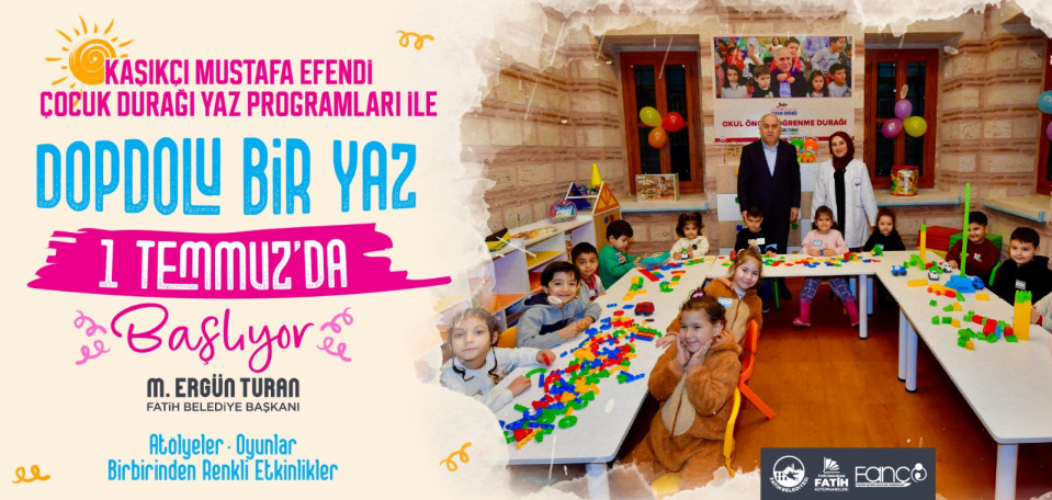 Kaşıkçı Mustafa Efendi Çocuk Durağı Yaz Programı Kaşıkçı Mustafa Efendi Çocuk Durağı Yaz Programı