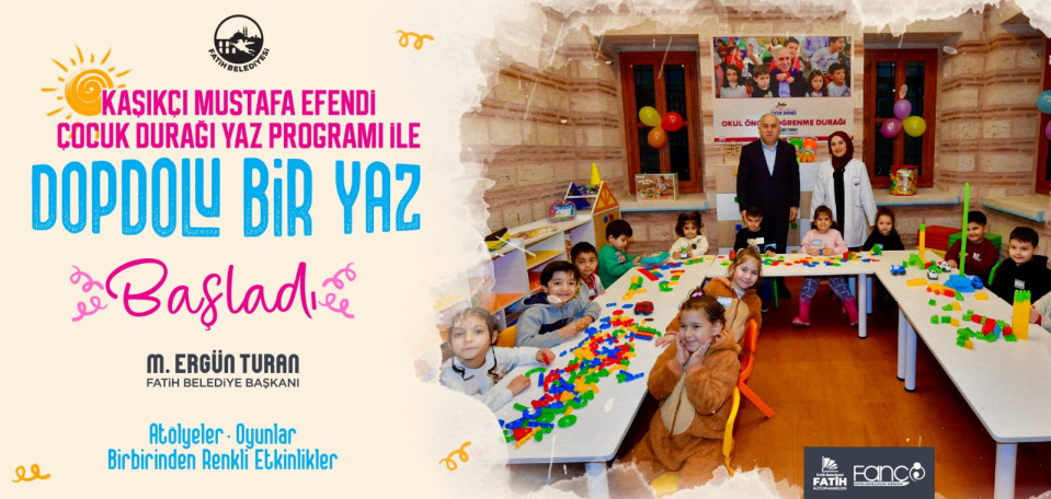 Kaşıkçı Mustafa Efendi Çocuk Durağı Yaz Programı