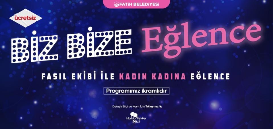 Biz Bize Eğlence