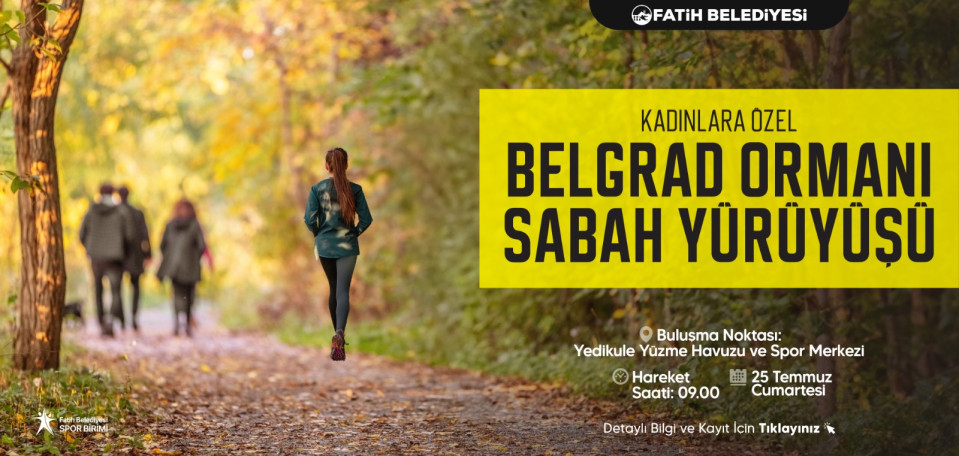 Kadınlara Özel Belgrad Ormanı Sabah Yürüyüşü