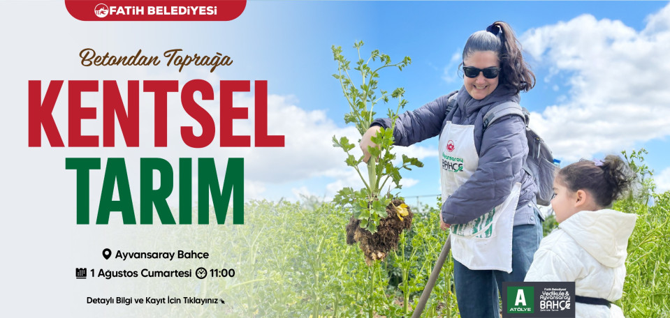 Betondan Toprağa: Kentsel Tarım