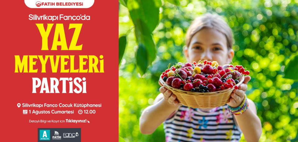 Yaz Meyveleri Partisi