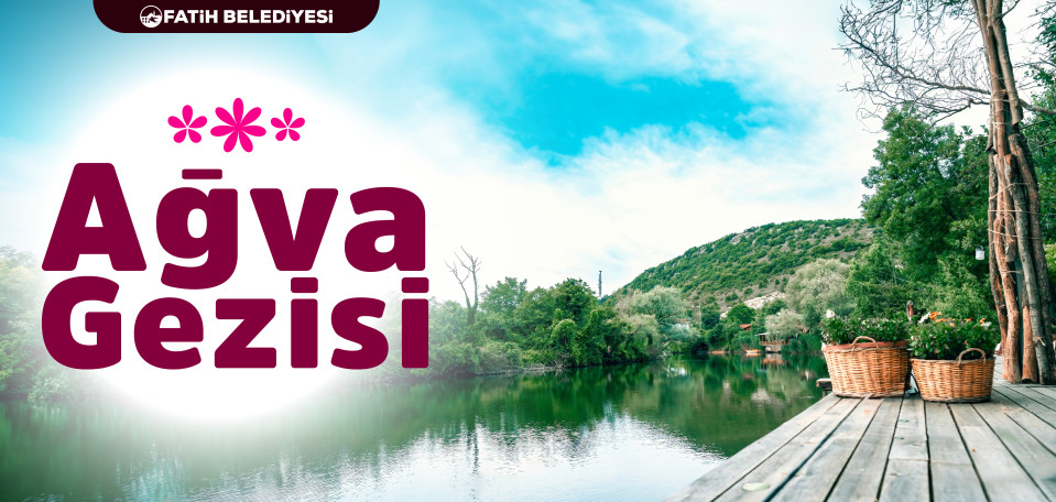 Ağva Gezisi