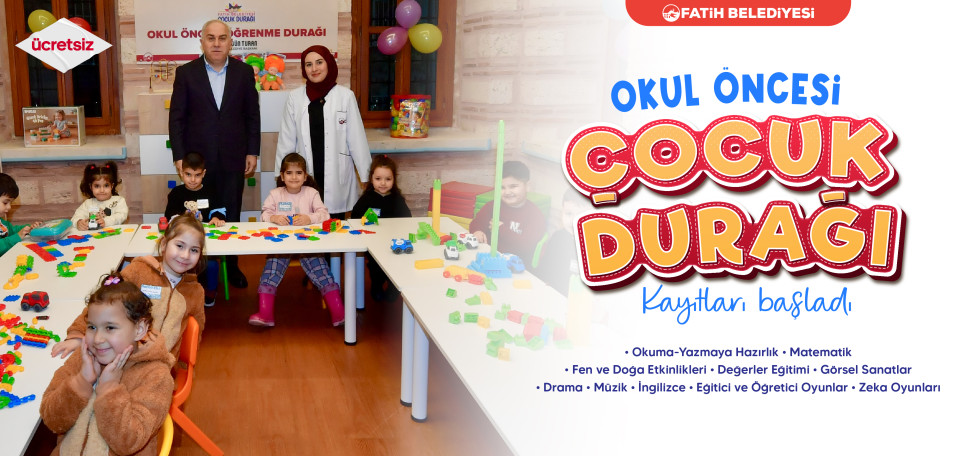 Çocuk Durağı Kayıtları Başladı