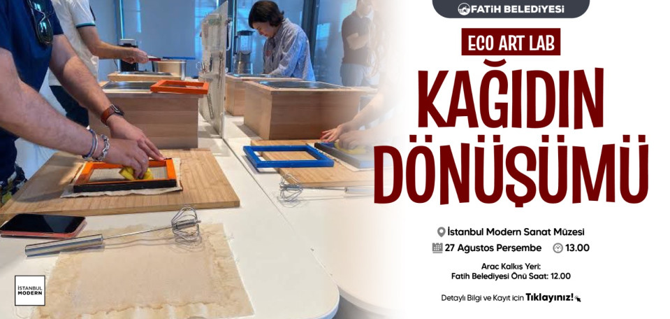 Eco Art Lab Kağıdın Dönüşümü