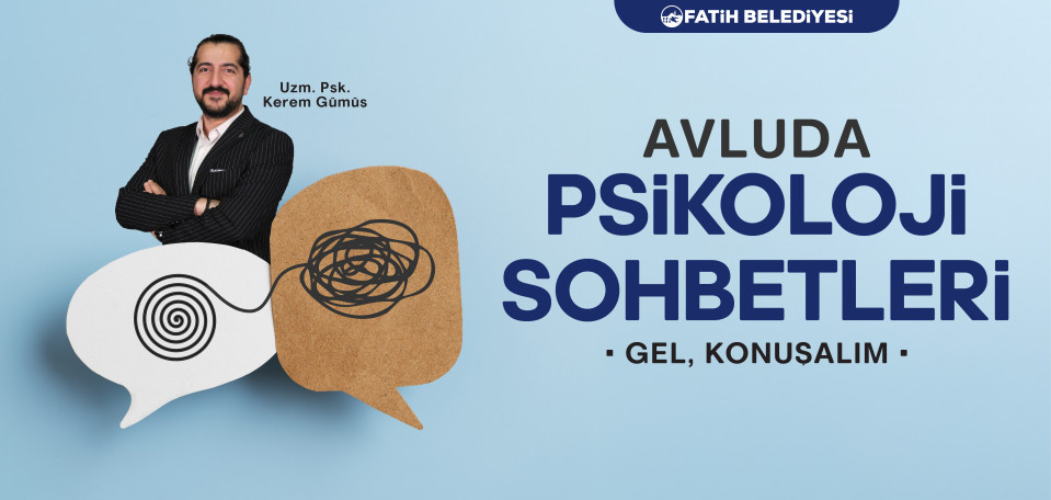 Avluda Psikoloji Sohbetleri