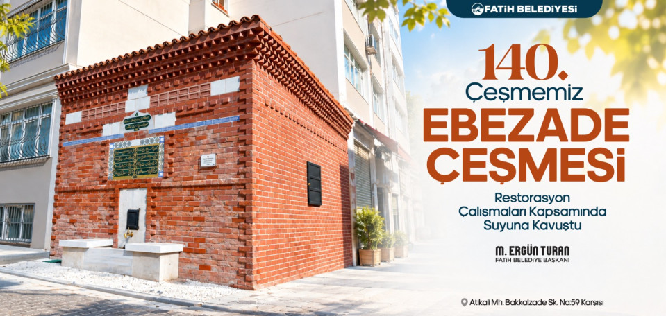 140. Çeşmemiz Ebezade Çeşmesi 