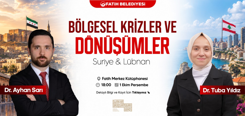 Bölgesel Krizler ve Dönüşümler