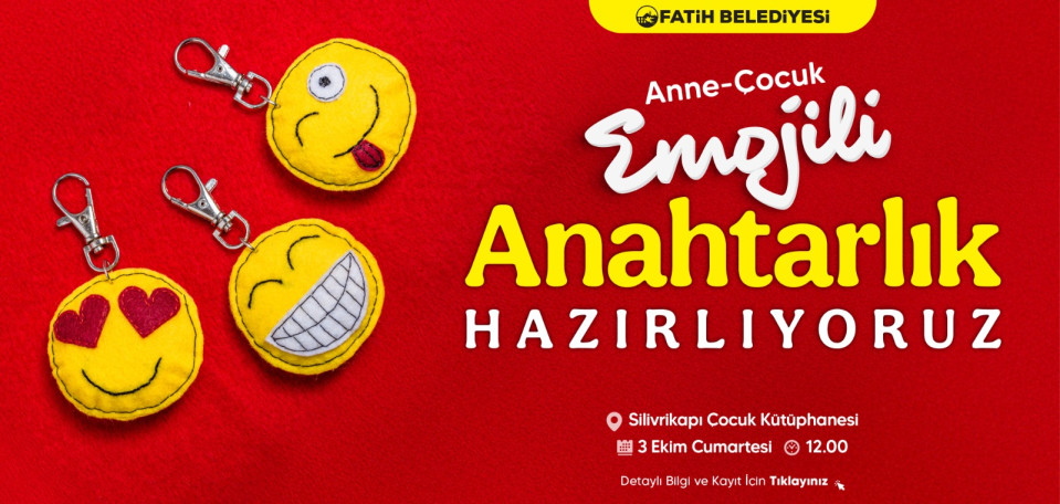 Anne-Çocuk Emojili Anahtarlık Hazırlıyoruz