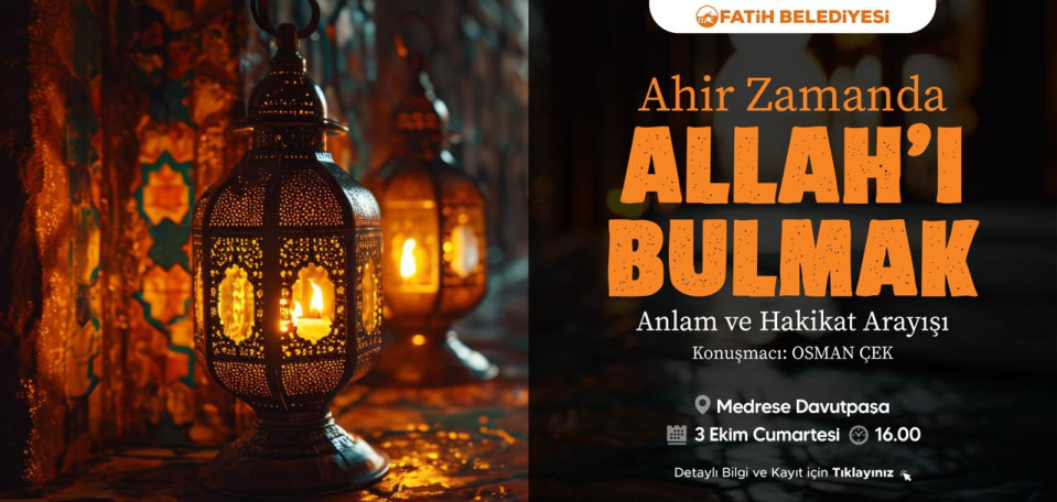 Ahir Zamanda Allah'ı Bulmak