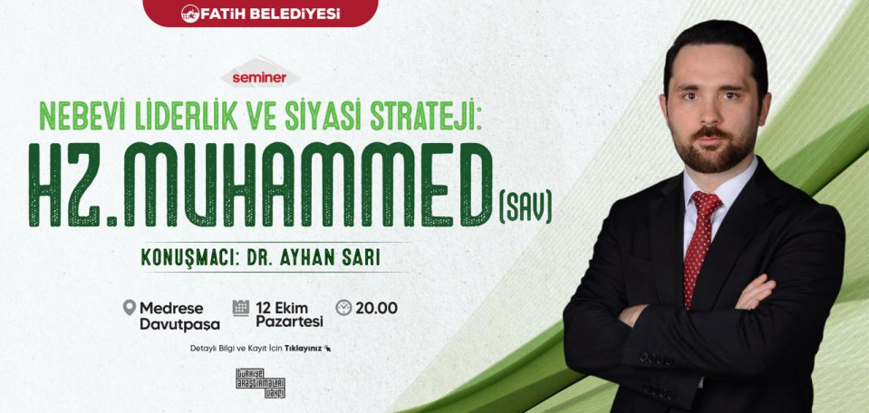 Nebevi Liderlik ve Siyasi Strateji: Hz. Muhammed (SAV)