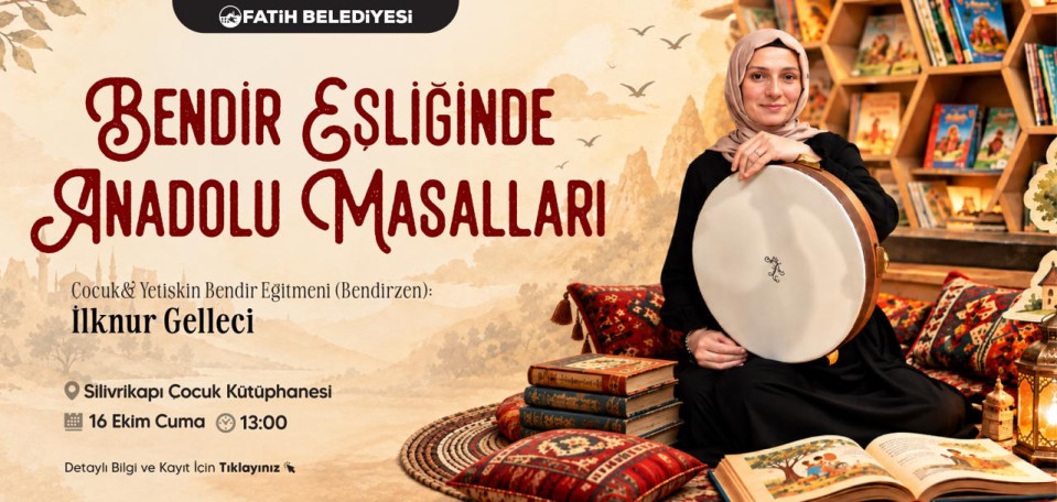 Bendir Eşliğinde Anadolu Masalları Bendir Eşliğinde Anadolu Masalları