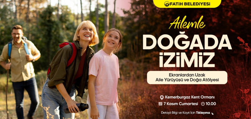 Ailemle Doğada İzimiz Ailemle Doğada İzimiz